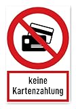 Aufkleber: 300x200 mm, 1 Stück - Keine Kartenzahlung - Verbotszeichen mit Text (deutsch) (rot/weiß) - hochkant - DIN EN ISO 7010 / ASR A1.3