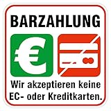 deformaze Sticker Barzahlung - Wir akzeptieren keine EC- oder Kreditkarten Aufkleber Zahlungsmethoden Bezahlung 10 x 10 cm UV Wetterfest Firma Geschäft Shop Tür Fenster Kasse außen innen